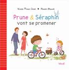 Couverture du livre « Prune & Séraphin vont se promener » de Karine-Marie Amiot et Florian Thouret aux éditions Mame