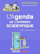 Couverture du livre « L'agenda de l'apprenti scientifique » de Theresa Bronn et Nicole Ostrowsky aux éditions La Martiniere Jeunesse