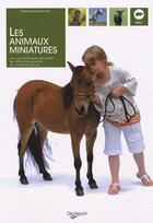 Couverture du livre « Les animaux miniatures » de Marie-Sophie Germain aux éditions De Vecchi