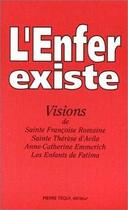 Couverture du livre « L'enfer existe - visions de sainte francoise » de  aux éditions Tequi