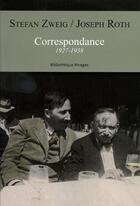 Couverture du livre « Correspondance » de Joseph Roth et Stefan Zweig aux éditions Rivages
