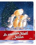 Couverture du livre « Le premier Noël de Nina » de Gaby Hansen et Christine Leeson aux éditions Milan