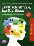 Couverture du livre « Esprit scientifique, esprit critique » de  aux éditions Le Pommier