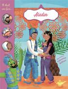 Couverture du livre « Il était une fois ; Aladin » de Valentina Belloni aux éditions Piccolia