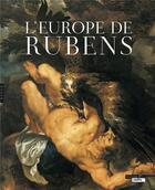 Couverture du livre « L'Europe de Rubens » de  aux éditions Hazan