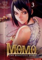 Couverture du livre « Momo - the beautiful spirit Tome 3 » de Kazuto Okina et Z-One aux éditions Delcourt