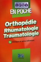 Couverture du livre « Orthopédie ; rhumatologie ; traumatologie » de Druot aux éditions Lamarre