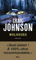 Couverture du livre « Molosses » de Craig Johnson aux éditions Points