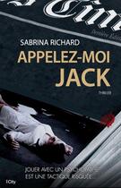 Couverture du livre « Appelez-moi Jack » de Sabrina Richard aux éditions City Editions