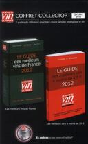 Couverture du livre « Le guide des meilleurs vins de France ; le guide des meilleurs vins à moins de 20 euros (édition 2012) » de  aux éditions Revue Du Vin De France