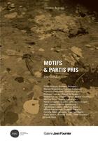Couverture du livre « Motifs & partis pris » de Eric Suchere aux éditions Galerie Jean Fournier