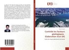 Couverture du livre « Controle les facteurs geologiques, elaboration d'un sig » de Tamani Farouk aux éditions Editions Universitaires Europeennes