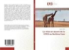 Couverture du livre « La mise en oeuvre de la CITES au Burkina Faso » de Seydou Sinka aux éditions Editions Universitaires Europeennes