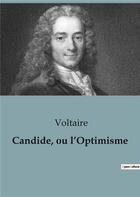 Couverture du livre « Candide, ou l'Optimisme » de Voltaire aux éditions Shs Editions