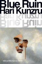 Couverture du livre « BLUE RUIN » de Hari Kunzru aux éditions Simon & Schuster