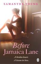 Couverture du livre « Before Jamaica Lane » de Samantha Young aux éditions Penguin Books Ltd Digital