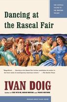 Couverture du livre « Dancing at the Rascal Fair » de Doig Ivan aux éditions Scribner