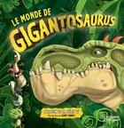 Couverture du livre « Le monde de Gigantosaurus » de Jonny Duddle aux éditions Larousse