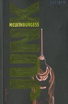 Couverture du livre « Junk » de Burgess Melvin aux éditions Gallimard-jeunesse