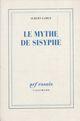 Couverture du livre « Le mythe de Sisyphe » de Albert Camus aux éditions Gallimard (patrimoine Numerise)