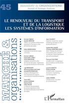 Couverture du livre « Le renouveau du transport et de la logistique - vol45 - les systemes d'information » de  aux éditions L'harmattan