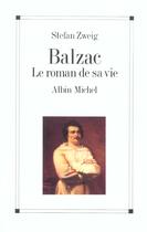 Couverture du livre « Balzac » de Stefan Zweig aux éditions Albin Michel