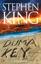 Couverture du livre « Duma Key » de Stephen King aux éditions Albin Michel