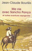 Couverture du livre « Ma vie avec sancho panca » de Jean Claude Bourles aux éditions Payot