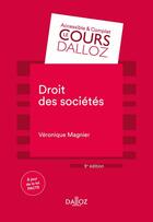 Couverture du livre « Droit des sociétés » de Veronique Magnier aux éditions Dalloz