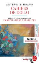 Couverture du livre « Cahiers de douai (edition pedagogique) » de Arthur Rimbaud aux éditions Le Livre De Poche