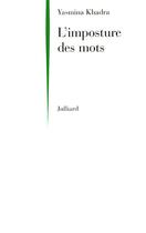 Couverture du livre « L'imposture des mots » de Yasmina Khadra aux éditions Julliard