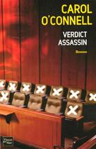Couverture du livre « Verdict assassin » de Carol O'Connell aux éditions Fleuve Editions