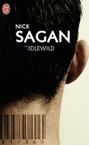 Couverture du livre « Idlewild » de Nick Sagan aux éditions J'ai Lu