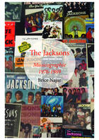 Couverture du livre « The Jacksons : musicographie 1976-1989 » de Brice Najar aux éditions Editions Edilivre