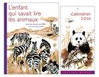 Couverture du livre « L'enfant qui savait lire les animaux » de Alain Serres et Zau aux éditions Rue Du Monde