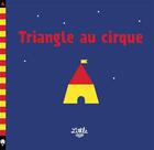 Couverture du livre « Triangle au cirque » de Silvia Borando aux éditions Little Urban