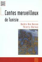 Couverture du livre « Contes Merveilleux De Tunisie Ned » de Ben Hassen/Char aux éditions Maisonneuve Larose