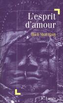 Couverture du livre « L'esprit de l'amour » de Thich Nhat Hanh aux éditions Lattes