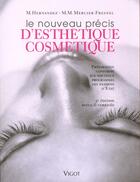 Couverture du livre « Nouveau precis esthetiquecosmetique » de Hernandez/Mercier Fr aux éditions Vigot