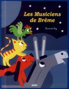 Couverture du livre « Les musiciens de Brême » de Laure Du Fay et Agnes Vandewiele aux éditions Auzou
