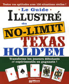 Couverture du livre « Le guide illustré du texas hold'em no limit » de Dennis Purdy aux éditions Micro Application