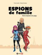 Couverture du livre « Espions de famille t.1 : bons baisers de Papy » de Gaudin Thierry et Romain Ronzeau aux éditions Bd Kids