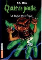 Couverture du livre « Chair de poule Tome 61 : la bague maléfique » de R. L. Stine aux éditions Bayard Jeunesse