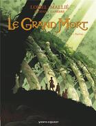 Couverture du livre « Le grand Mort t.2 : Pauline... » de Regis Loisel et Jean-Blaise Djian et Francois Lapierre et Vincent Mallie aux éditions Vents D'ouest