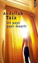Couverture du livre « Un pays pour mourir » de Abdellah Taia aux éditions Points