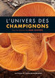 Couverture du livre « Univers des champignons (L') » de Collectif/Despres aux éditions Les Presses De L'universite De Montreal