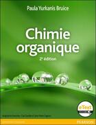 Couverture du livre « Chimie organique (2e édition) » de Paula Bruice aux éditions Erpi - Renouveau Pedagogique