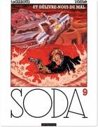 Couverture du livre « Soda t.9 ; et délivre-nous du mal » de Tome et Bruno Gazzotti aux éditions Dupuis