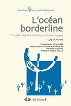 Couverture du livre « L'océan borderline ; troubles des états limites, récits de voyage » de Guzzi Silvia aux éditions De Boeck Superieur