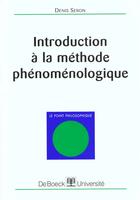 Couverture du livre « Introd. a la methode phenomenologique » de Seron aux éditions De Boeck
